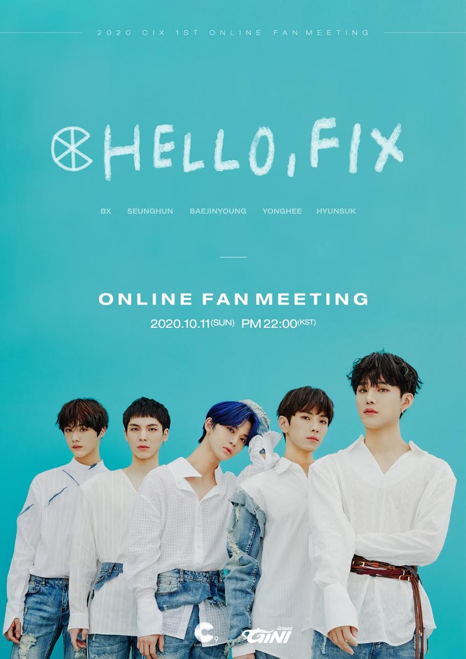 Hello Fix CIX(씨아이엑스), 완전체로 10월 첫 온라인 팬미팅··· 'HELLO, FIX'로 전 세계 팬 만난다